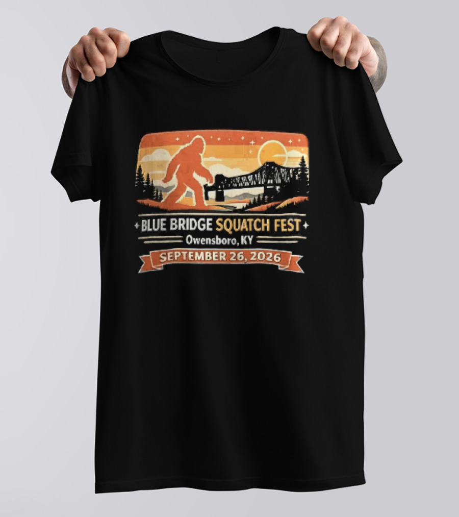Blue Bridge Squatch Fest Owensboro KY Sasquatch River Sunset September 26 2026 T-Shirt