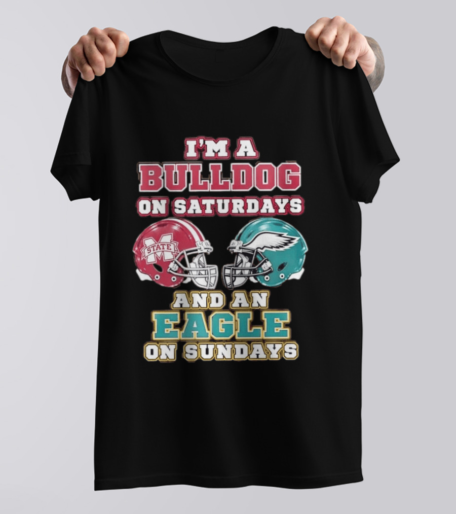 Mississippi State Bulldogs And Philadelphia Eagles Football Fan Saturdays And Sundays T-Shirt