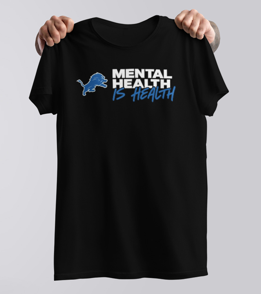 Detroit Lions Mental Health Is Health Blue Lion T-Shirt