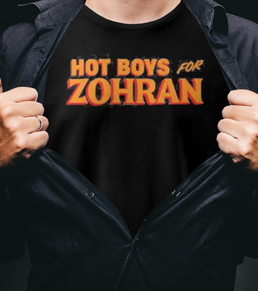 Hot Boys For Zohran Fiery Bold Letters T-Shirt