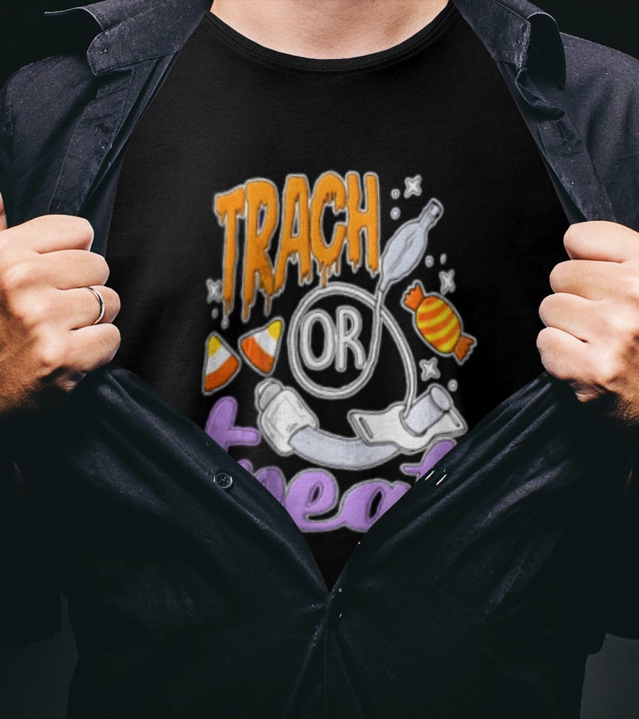 Trach Or Treat Halloween Tracheostomy Medical Candy T-Shirt