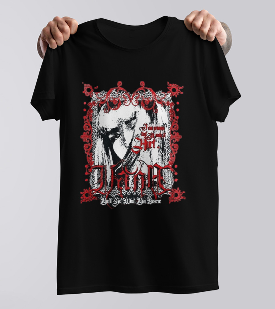 Vana Tour You'll Get What You Deserve I'm Not Sorry T-Shirt