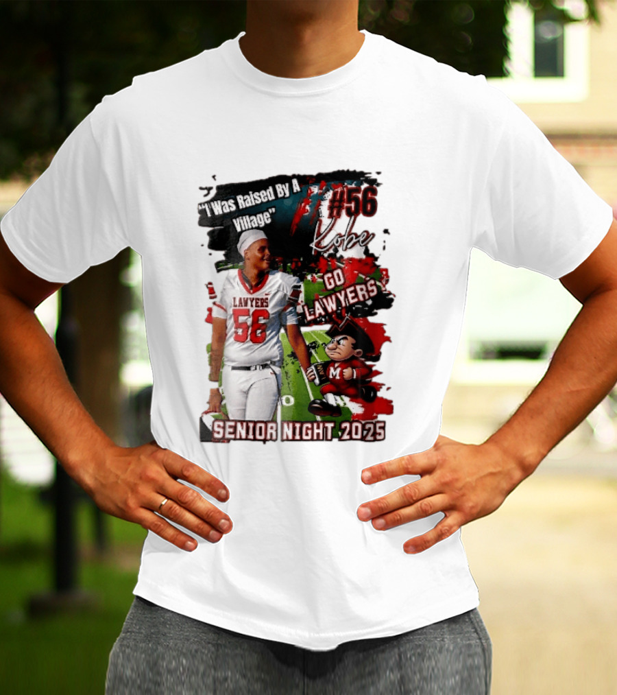 I Was Raised By A Village Kobe #56 Go Lawyers Senior Night 2025 Football Field Cartoon T-Shirt