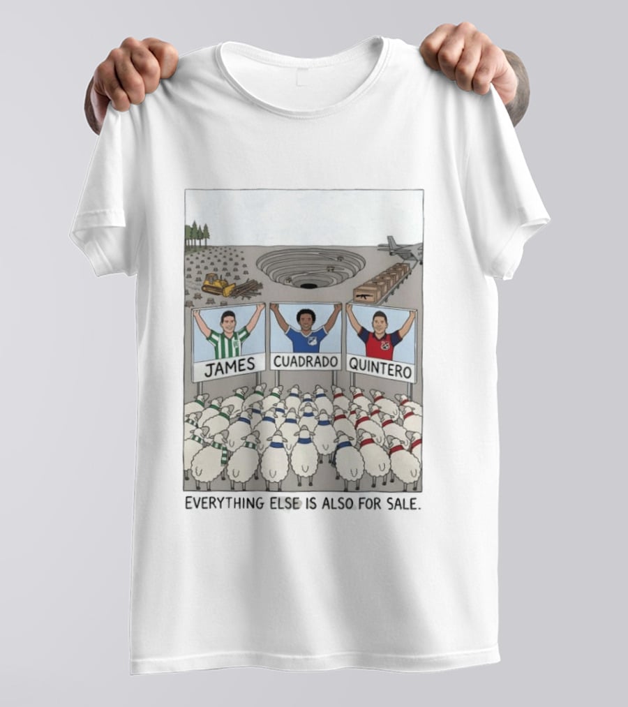 James Cuadrado Quintero Sheep Crowd Everything Else Is Also For Sale T-Shirt