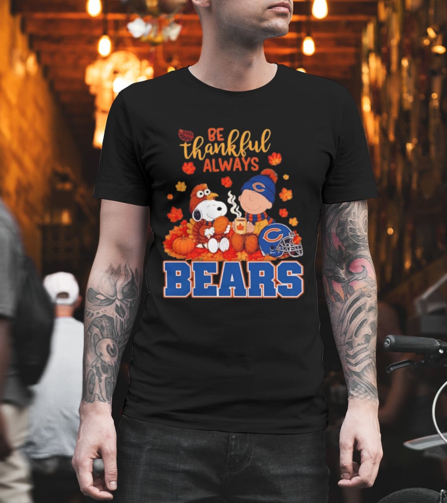 Be Thankful Always Snoopy And Charlie Brown Bears T-Shirt