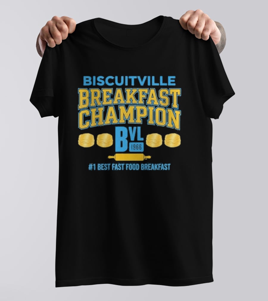 Biscuitville Breakfast Champion Best Fast Food Breakfast T-Shirt