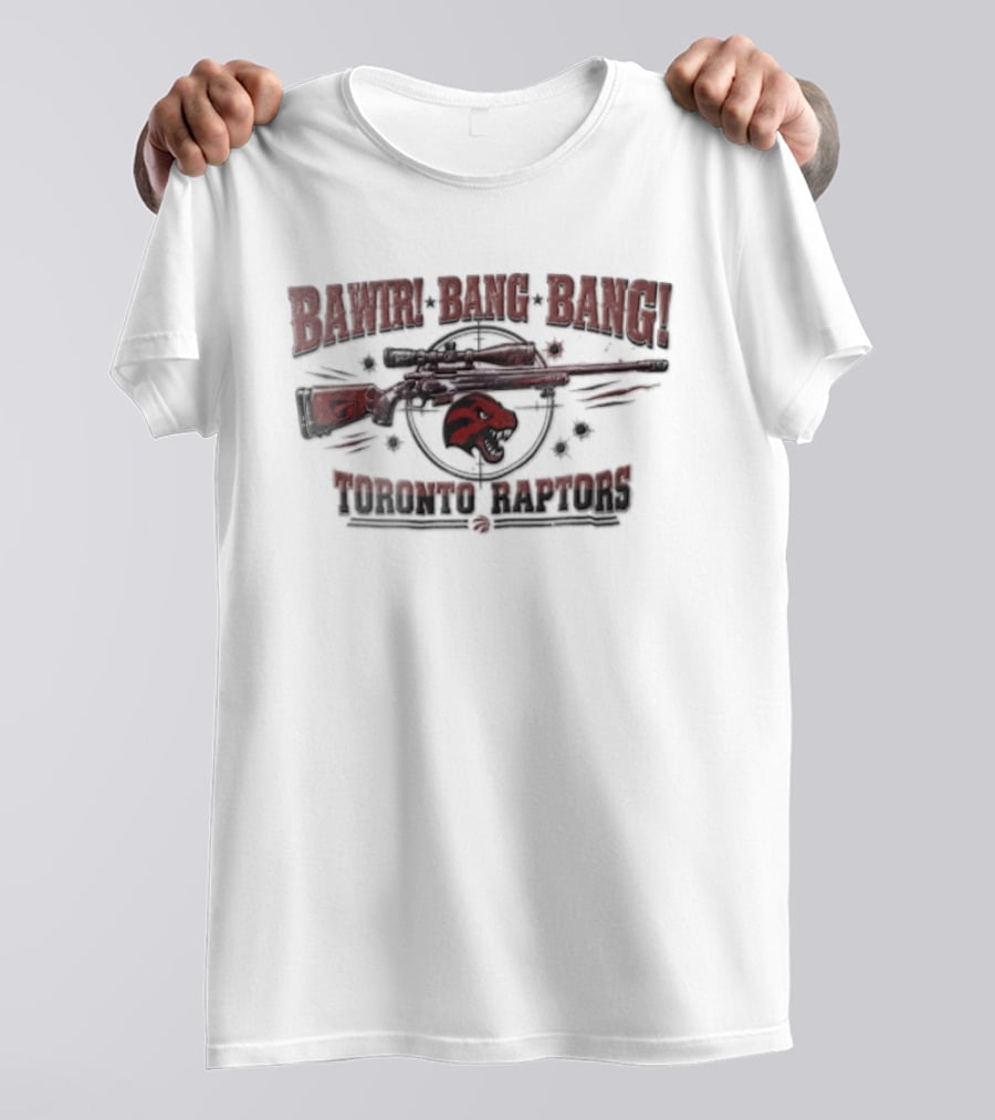 Toronto Raptors Bawir Bang Bang Sniper Rifle Dinosaur Head T-Shirt