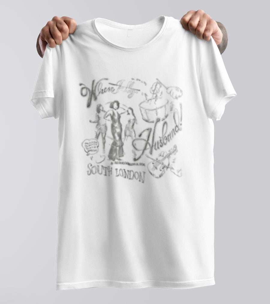Where Is My Husband Fabulous Gal From South London Tell Him I'm 5'5 Brown Eyes T-Shirt