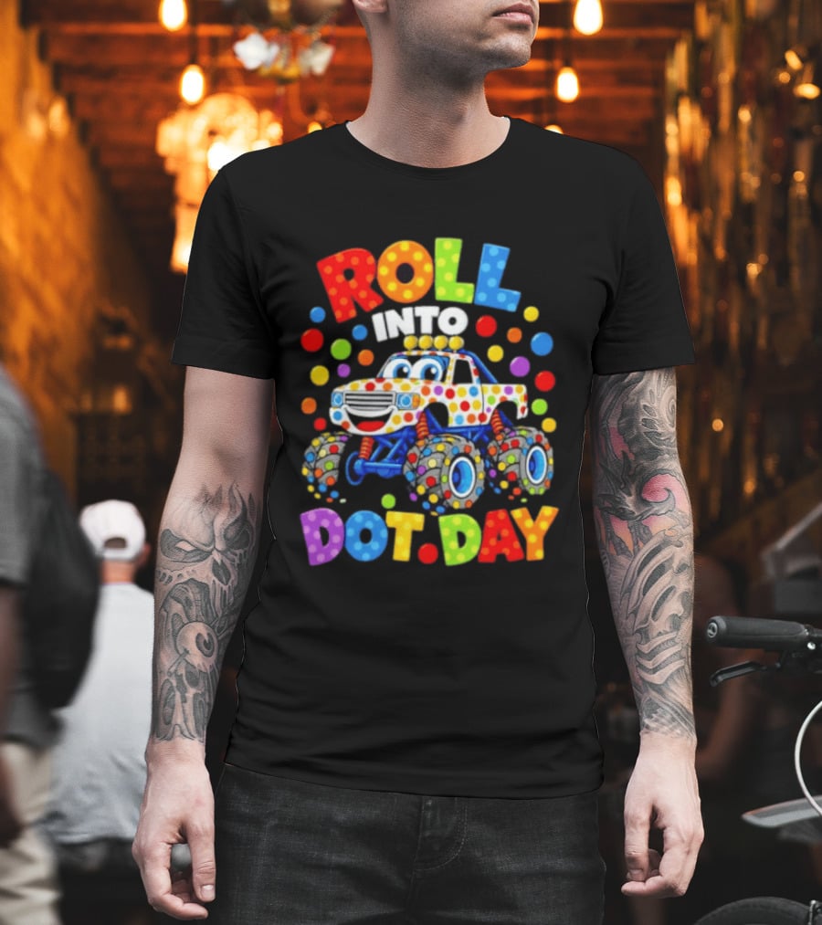 Roll Into Dot Day Colorful Polka Dot Car Fun T-Shirt