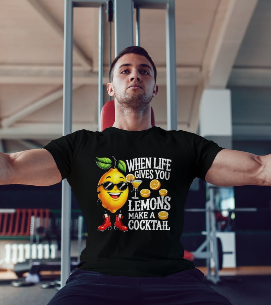 When Life Gives You Lemons Make A Cocktail Funny Lemon With Sunglasses And Red Boots T-Shirt