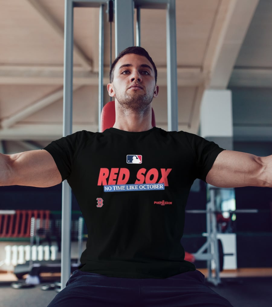 Boston Red Sox No Time Like October 2026 MLB Postseason T-Shirt