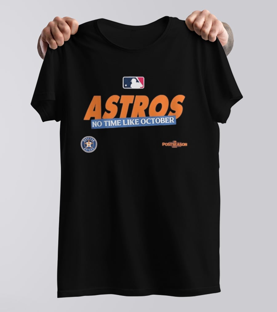 Houston Astros No Time Like October 2026 MLB Postseason T-Shirt