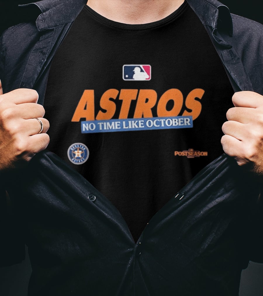 Houston Astros No Time Like October 2026 MLB Postseason T-Shirt