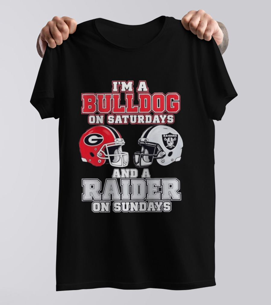 I'm A Bulldog On Saturdays And A Raider On Sundays Georgia G Helmet Raiders Helmet T-Shirt