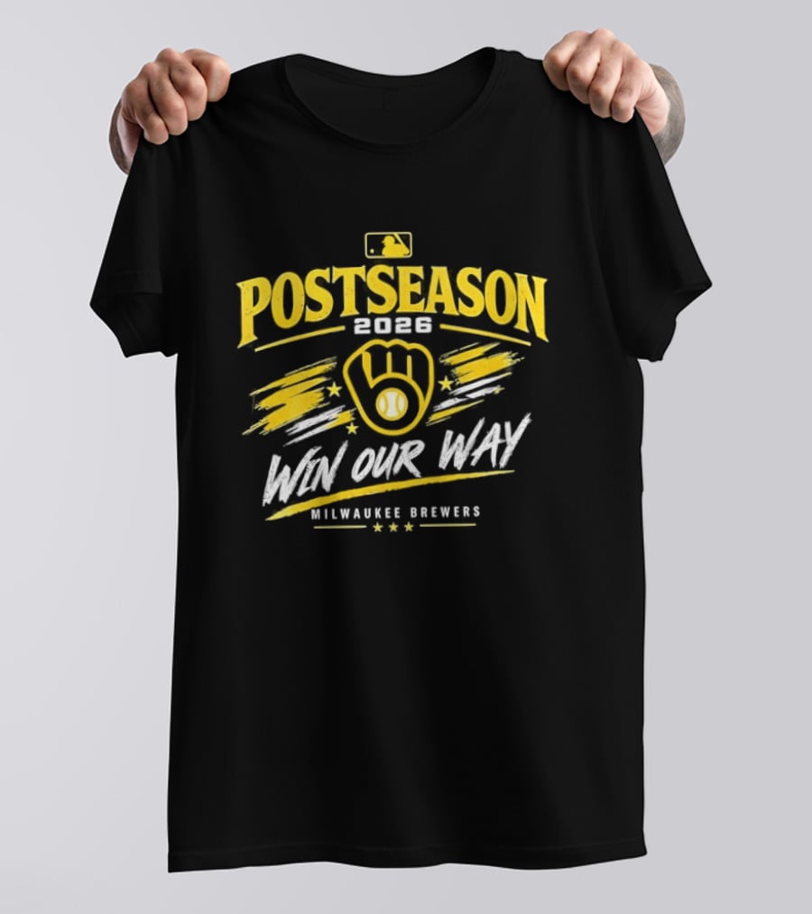 MLB Milwaukee Brewers Postseason 2026 Win Our Way Celebration T-Shirt