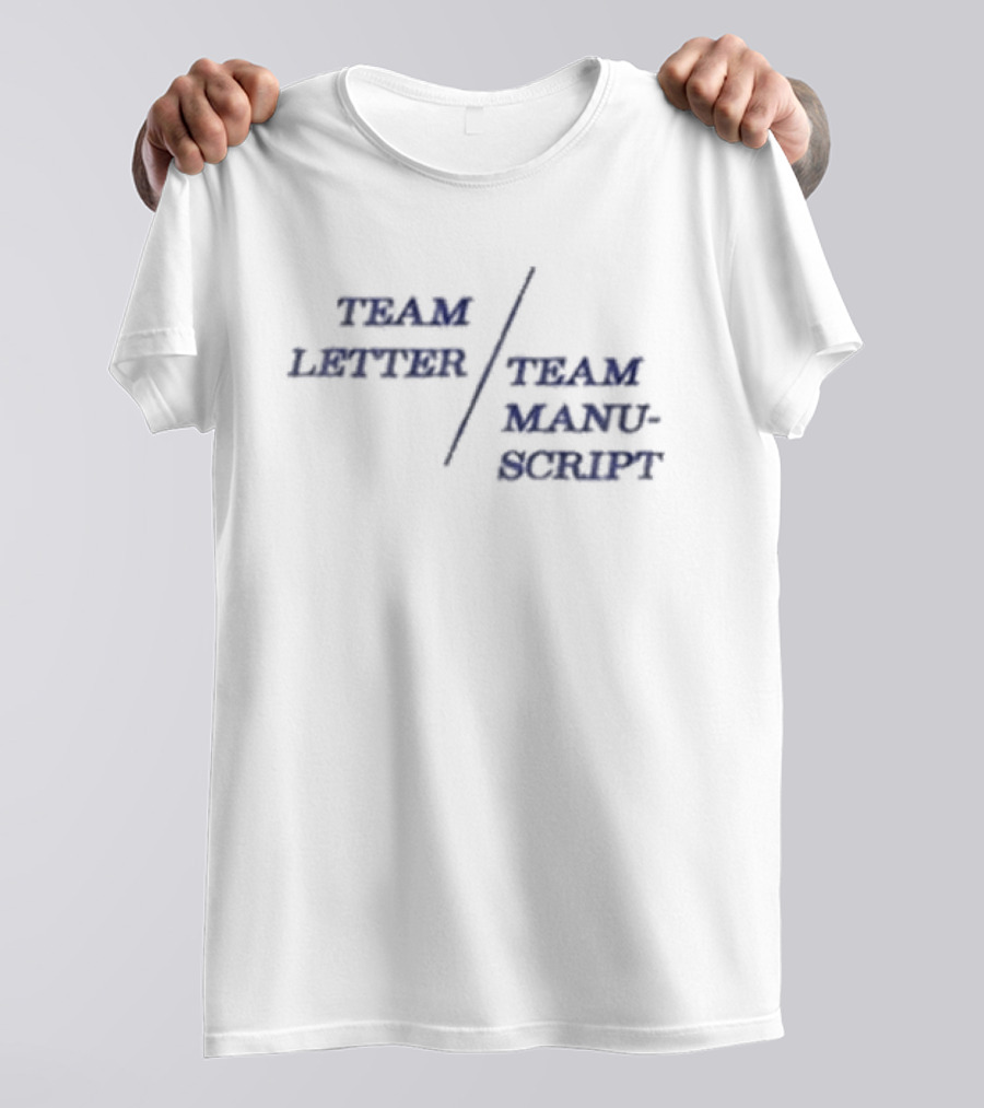 Anne Hathaway Team Letter Team Manuscript Team Letter Team Manuscript T-Shirt
