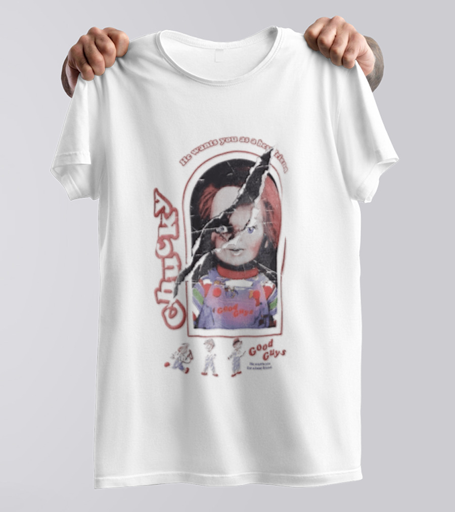 Chucky He Wants You As A Best Friend Good Guys Doll Cartoon Figures T-Shirt