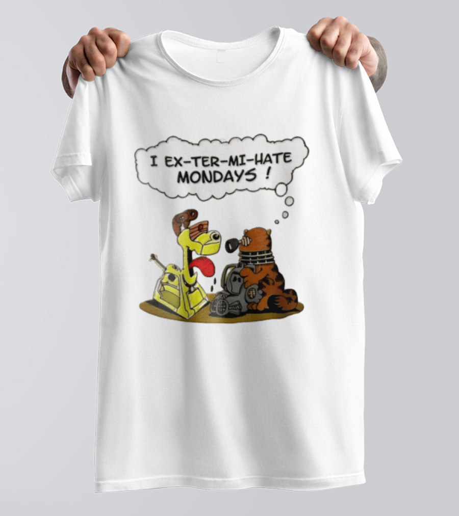 I Ex Ter Mi Hate Mondays Cat Odie Dalek Cyberman Cartoon T-Shirt