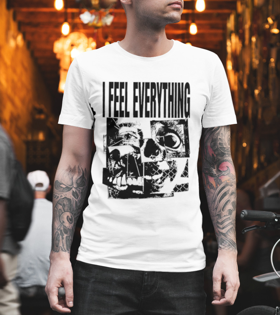 I Feel Everything Horror Skull Face T-Shirt