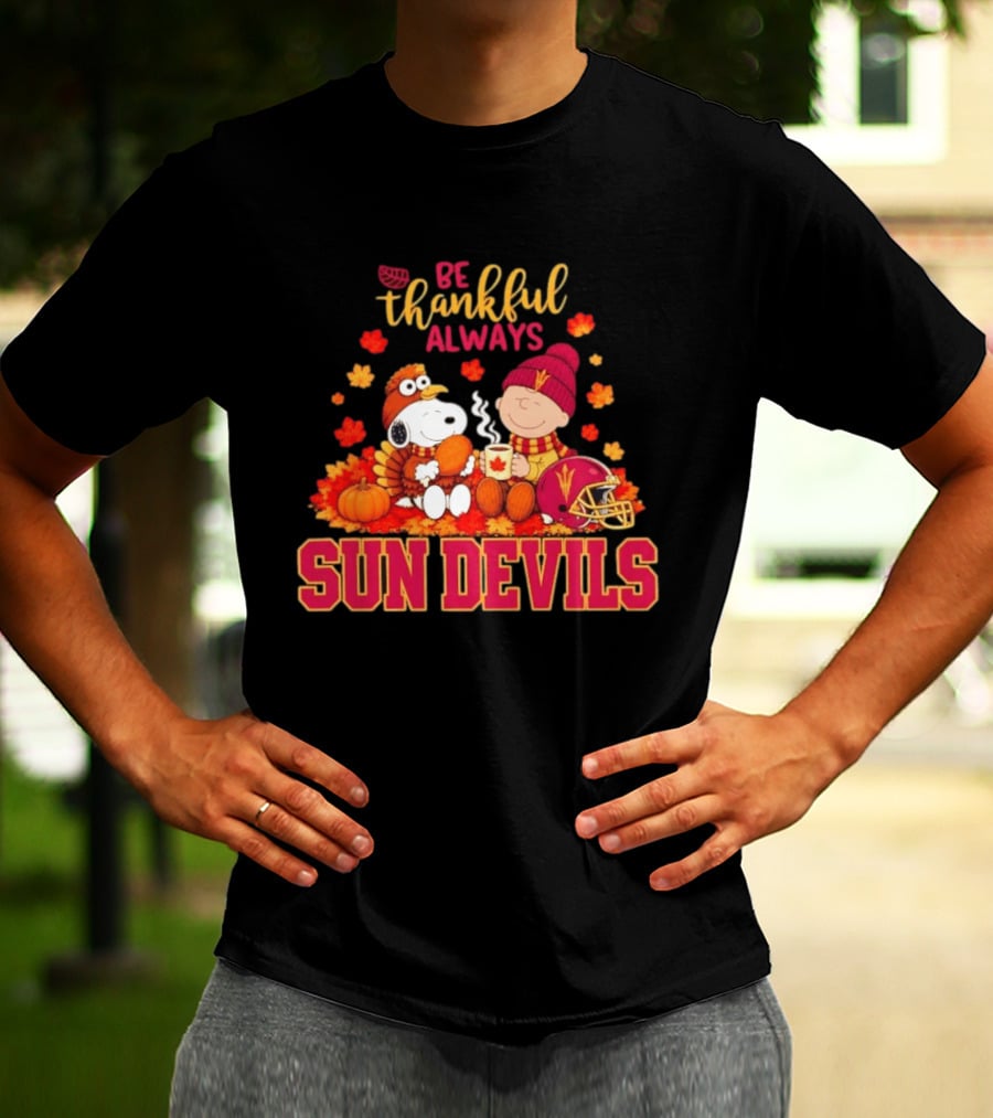Be Thankful Always Snoopy And Charlie Brown With Sun Devils Fans T-Shirt
