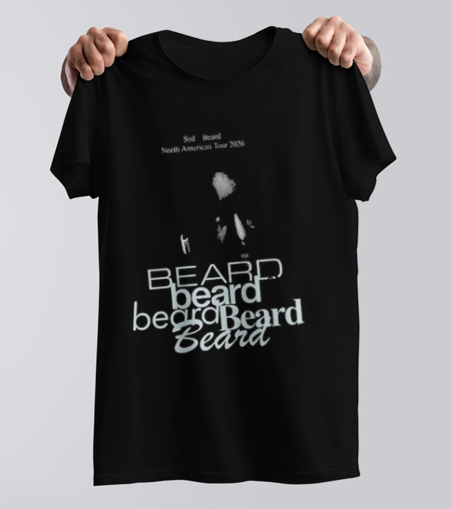 Syd Of The Internet Beard Tour 2026 North America November 7 Vancouver December 16 Los Angeles T-Shirt
