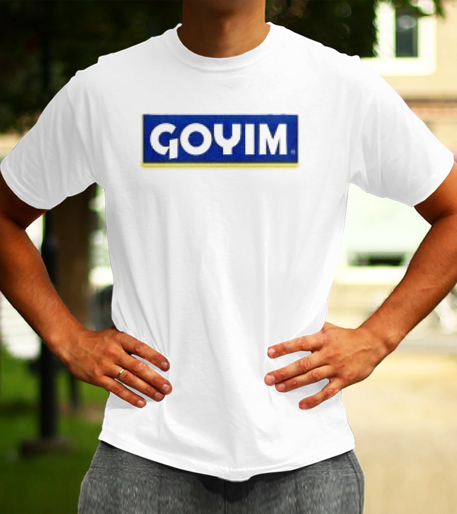 Hydeforce Goyim Text In Bold Font With Blue T-Shirt