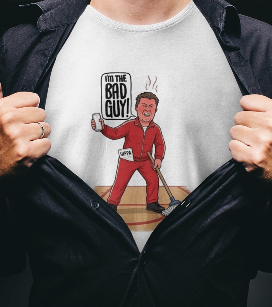 I'm The Bad Guy Rico Bosco Red Tracksuit HIPPA Janitor T-Shirt