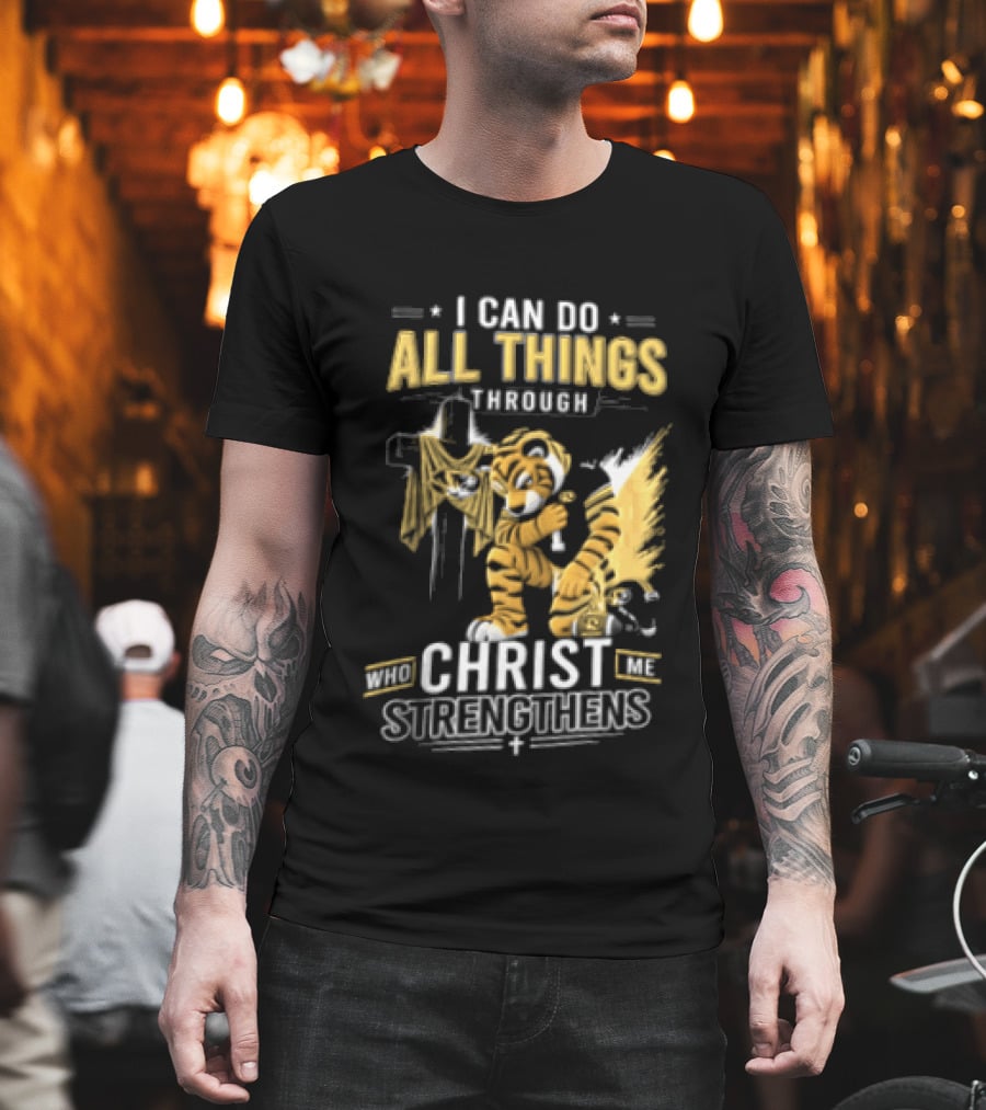 I Can Do All Things Through Christ Who Strengthens Me Mizzou Tiger T-Shirt