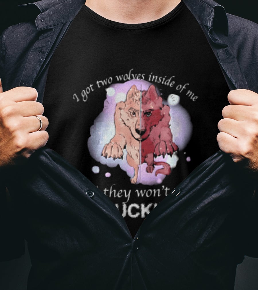 I Got Two Wolves Inside Of Me And They Wont Stop Fuckin Cartoon Split Wolf Pastel Cloud Funny Humor T-Shirt