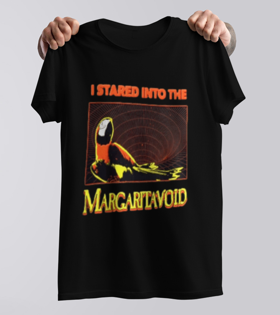 I Stared Into The Margaritavoid Macaw Parrot Psychedelic Journey T-Shirt