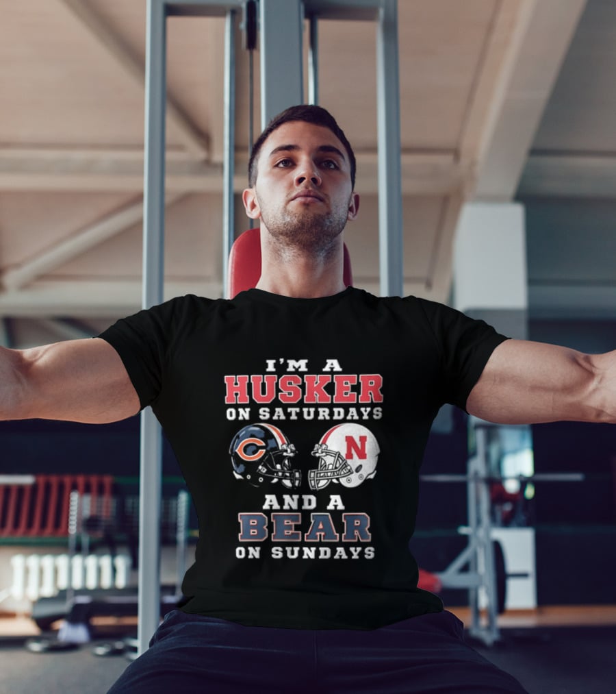 Nebraska Cornhuskers Saturdays Chicago Bears Sundays Sports Fan Gear T-Shirt