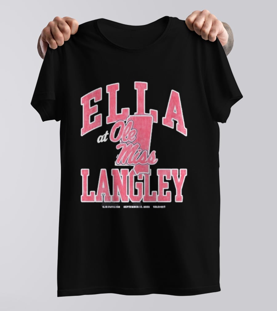 Ella Langley At Ole Miss SJB Pavilion September 17 2026 Oxford Mississippi T-Shirt