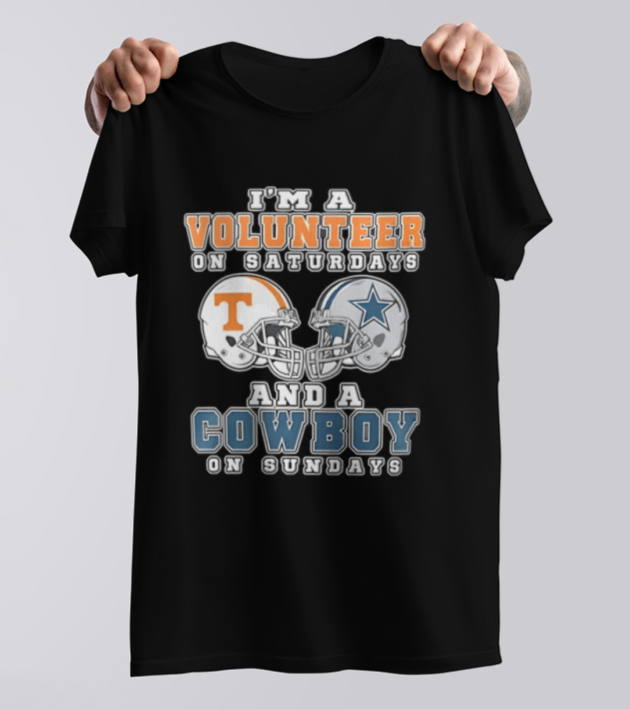Volunteer On Saturdays Cowboy On Sundays Tennessee Dallas Football Helmets T-Shirt