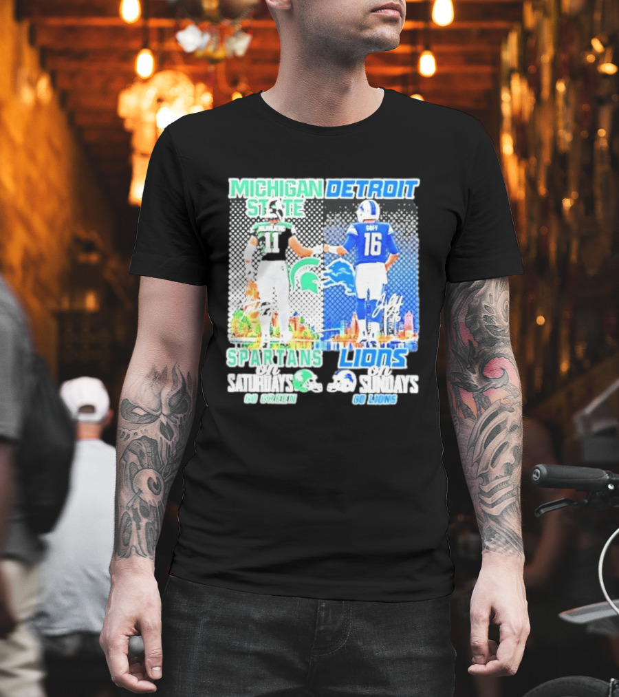 Michigan State Spartans Saturdays Go Green Detroit Lions Sundays Go Lions T-Shirt