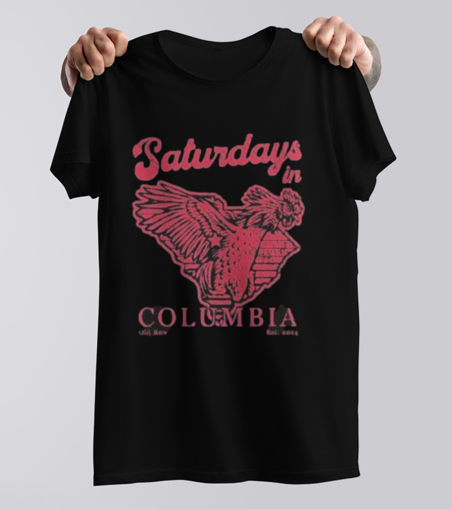 Saturdays In Columbia South Carolina Gamecocks T-Shirt