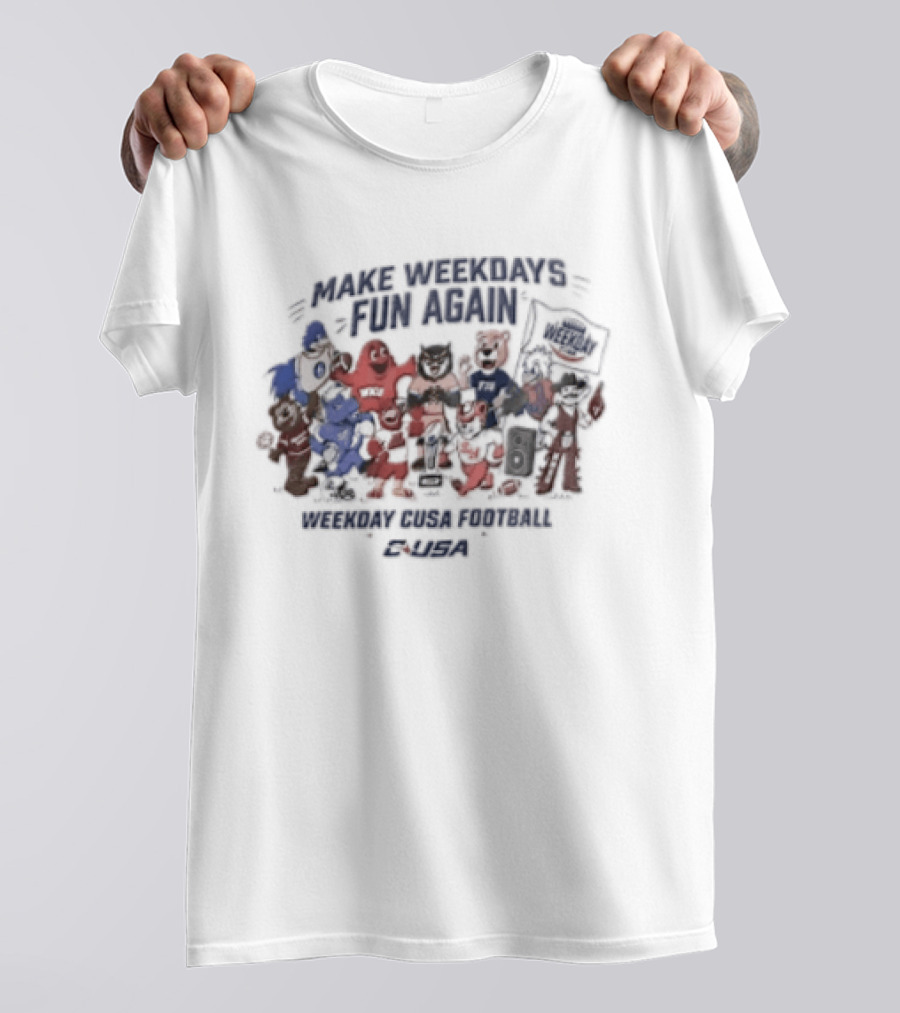 Make Weekdays Fun Again Weekday CUSA Football Cartoon Characters Celebration T-Shirt