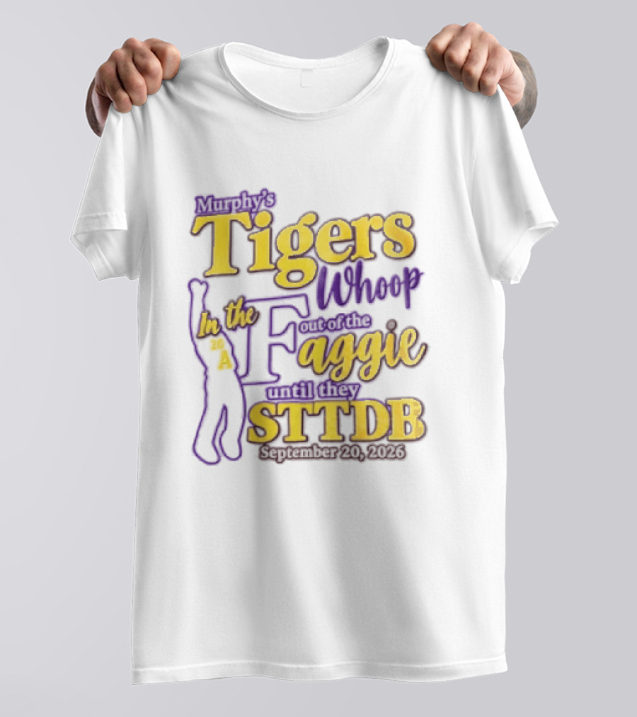 Murphys Tigers In The Whoop Aggie STTDB 2026 T-Shirt