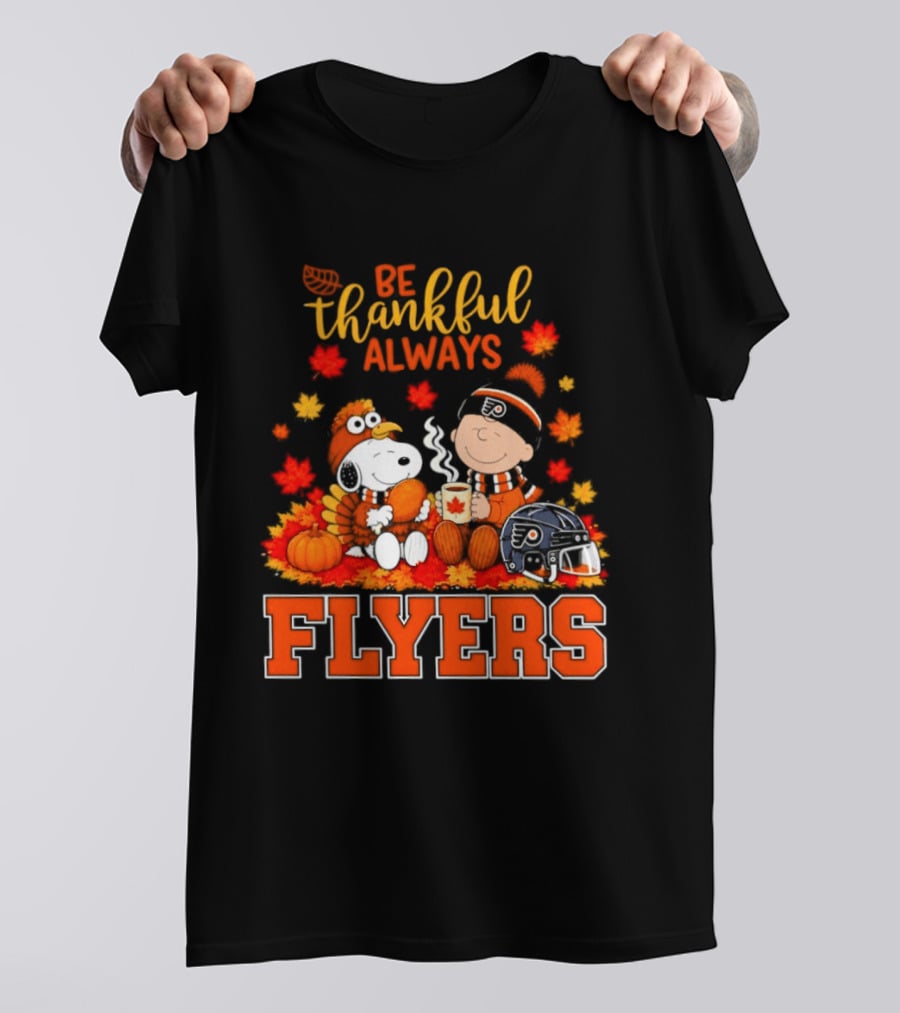 Be Thankful Always Snoopy Charlie Brown Philadelphia Flyers Autumn Leafs T-Shirt