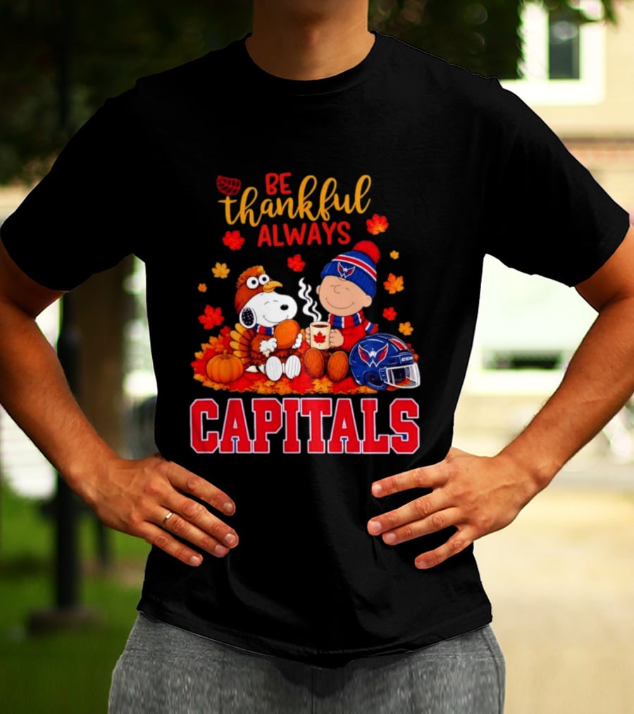 Be Thankful Always Snoopy And Charlie Brown Washington Capitals Cozy Autumn T-Shirt