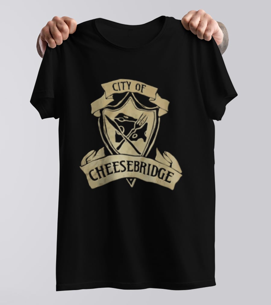 City Of Cheesebridge Shield Knife Fork Cheese T-Shirt