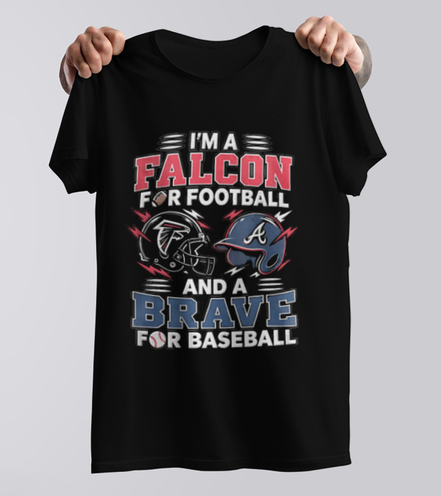 Atlanta Falcons Braves Football And Baseball Fan T-Shirt