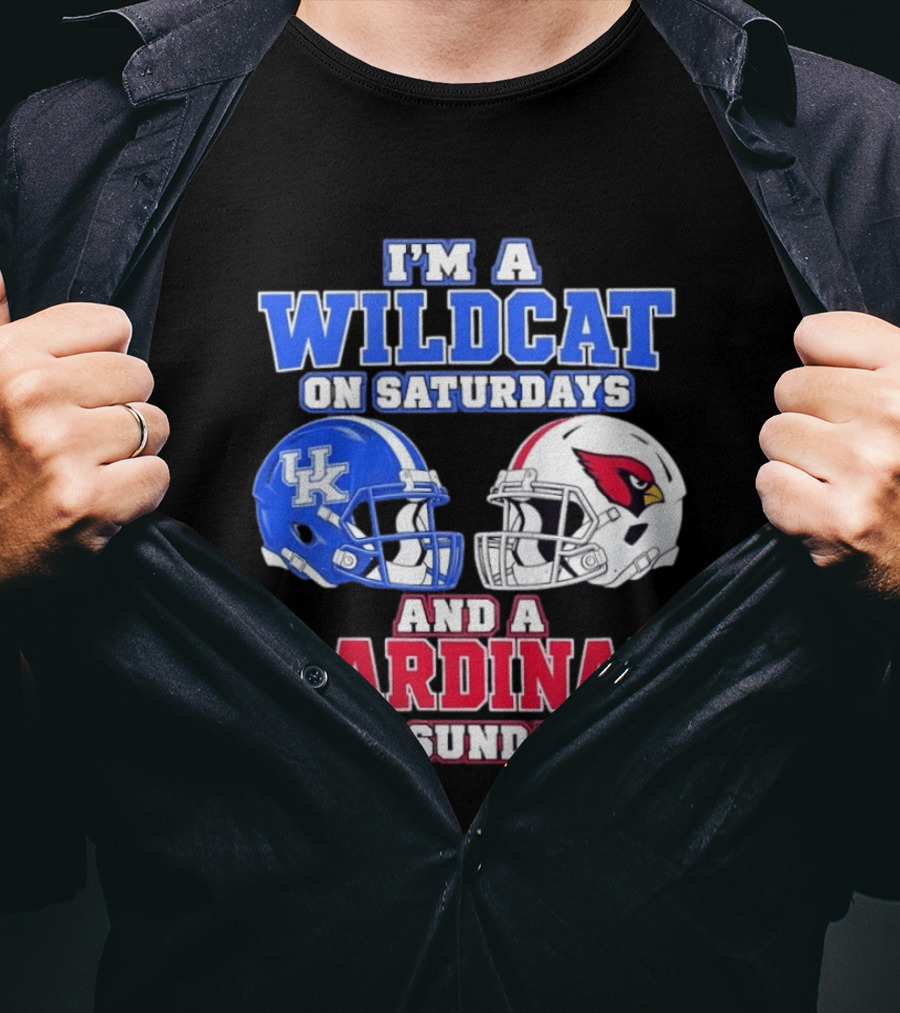 I'm A Wildcat On Saturdays And A Cardinal On Sundays UK And Arizona Football Helmets T-Shirt