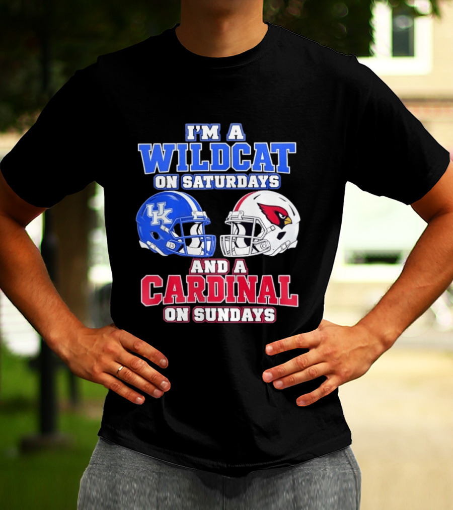 I'm A Wildcat On Saturdays And A Cardinal On Sundays UK And Arizona Football Helmets T-Shirt