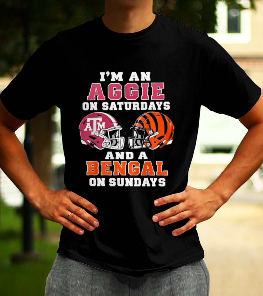 Texas A&M Aggie Saturdays And Cincinnati Bengal Sundays Football Fans T-Shirt