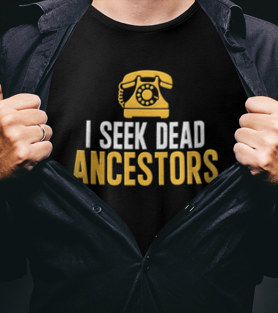 I Seek Dead Ancestors Yellow Rotary Telephone T-Shirt