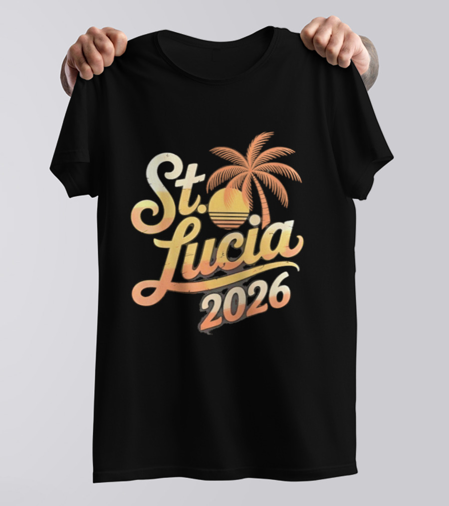 St. Lucia 2026 Palm Tree And Sunset T-Shirt
