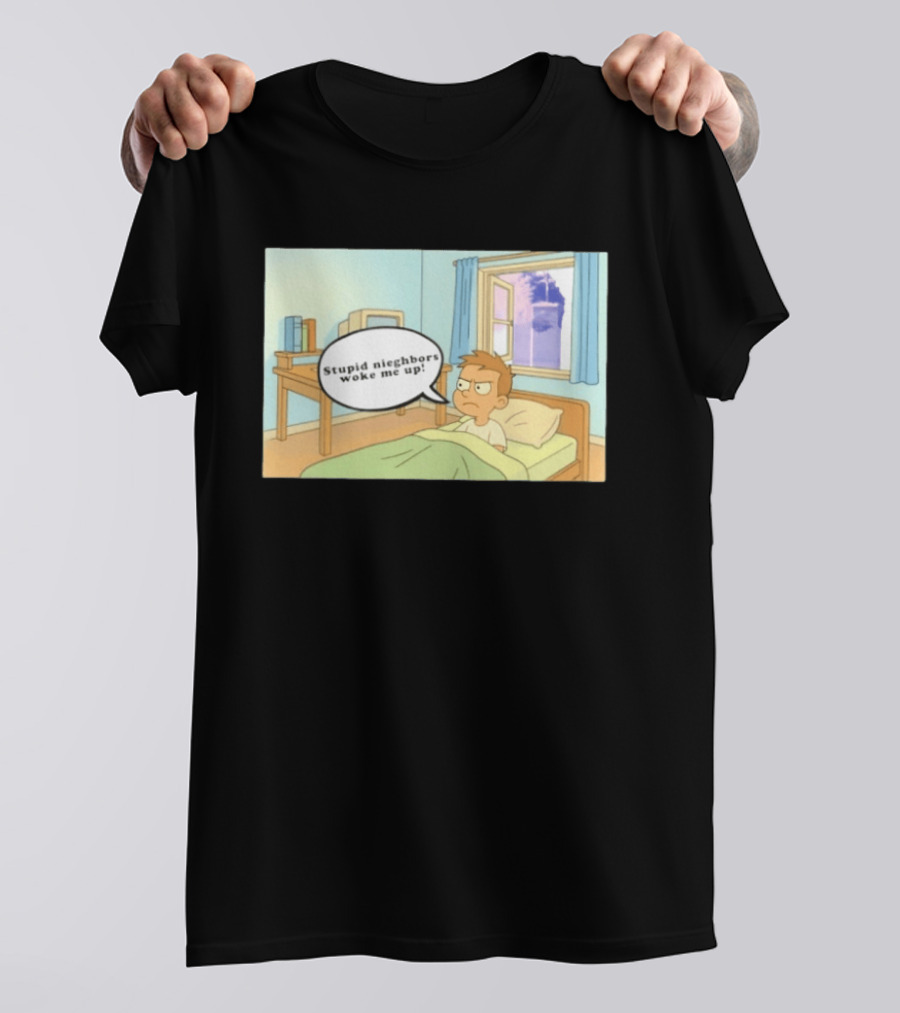 Stupid Neighbors Woke Me Up Cartoon Bedroom Scene T-Shirt