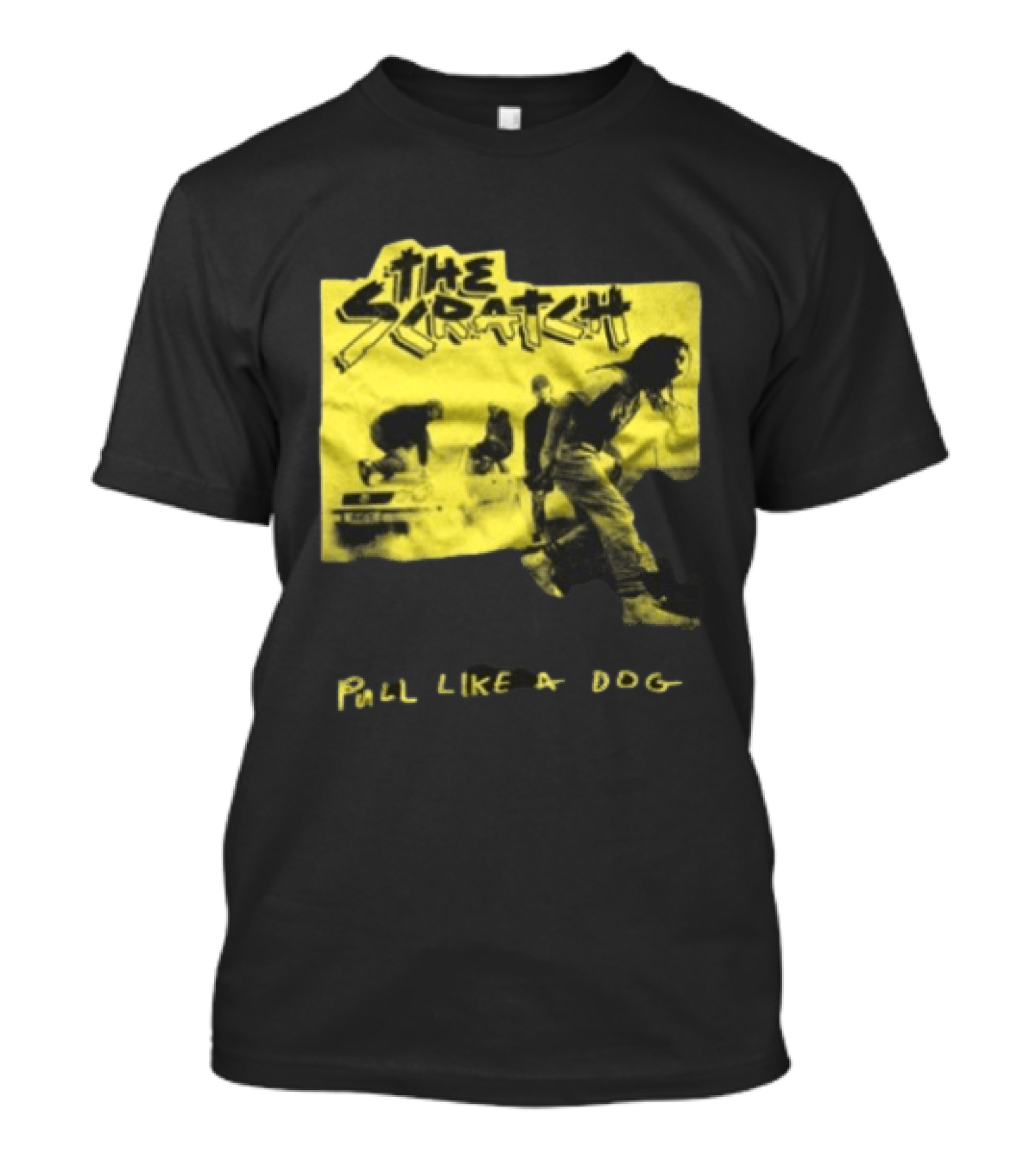 The Scratch Pull Like A Dog Grunge Style Vintage Band T-Shirt