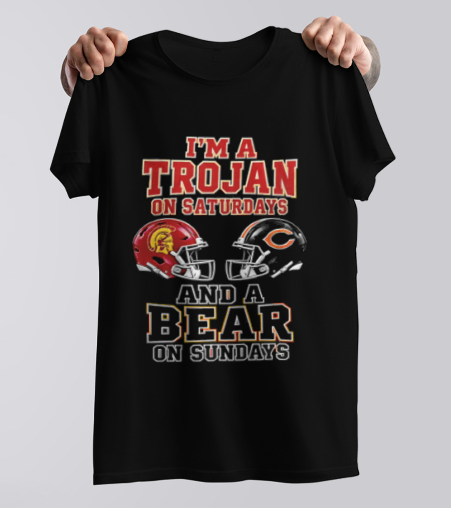 I'm A Trojan On Saturdays And A Bear On Sundays USC Trojans Chicago Bears Helmets T-Shirt