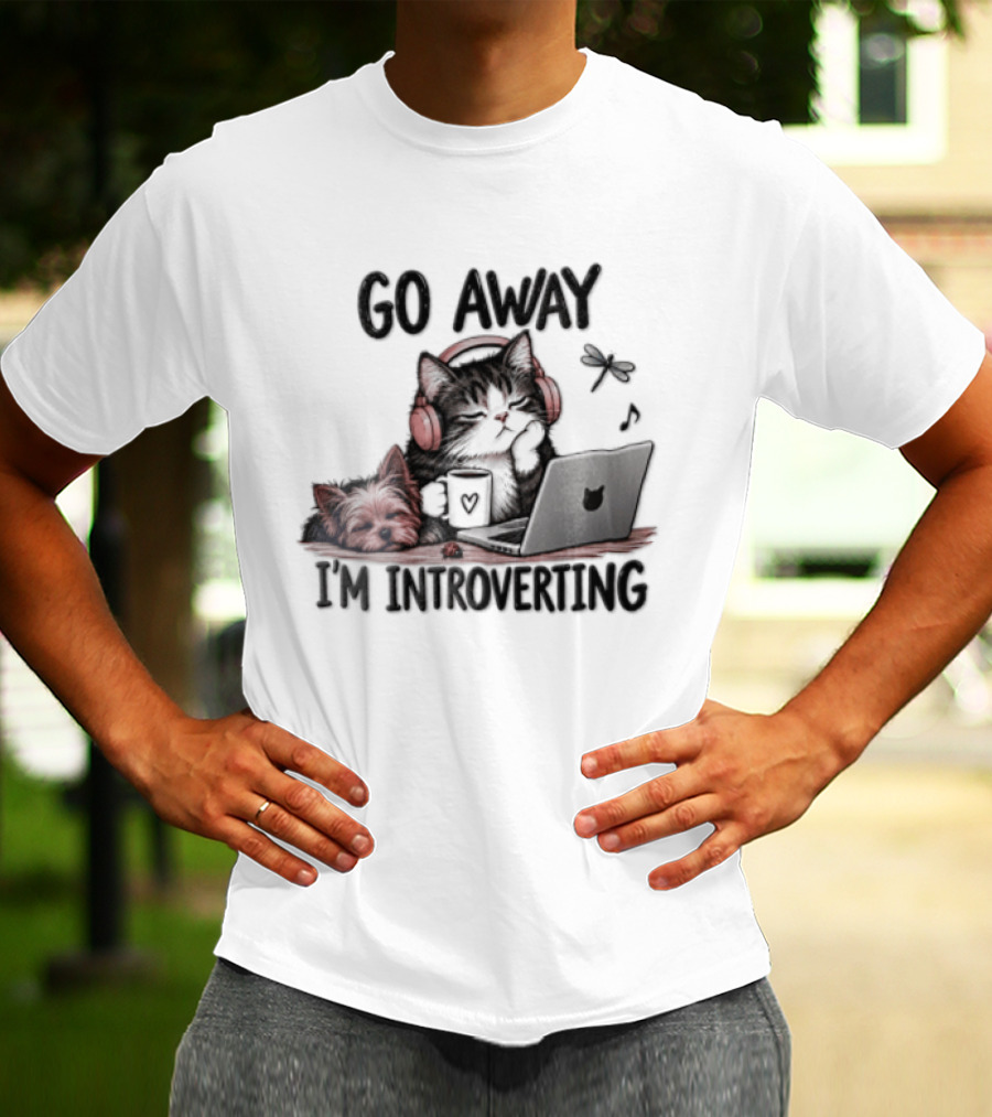 GO Away IM Introverting Cat Headphones Laptop Dog Dragonfly T-Shirt